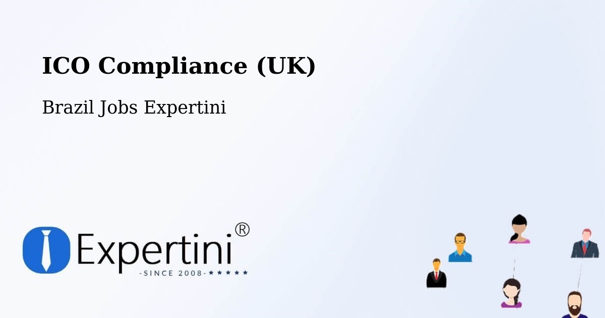 UK Data Protection & ICO Compliance – Itararé - Brazil Jobs Expertini
